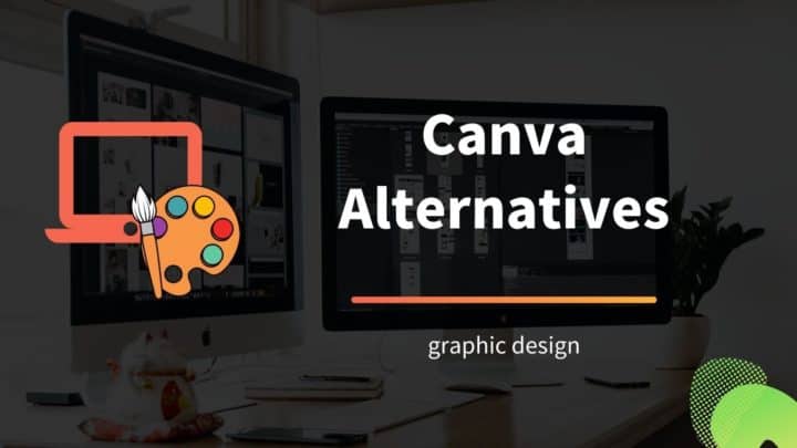 9 Best Canva Alternatives in 2022: Web-based Graphic Design Tools