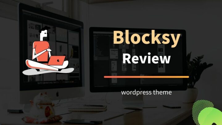 Blocksy Review: How Good is this Free WordPress Theme