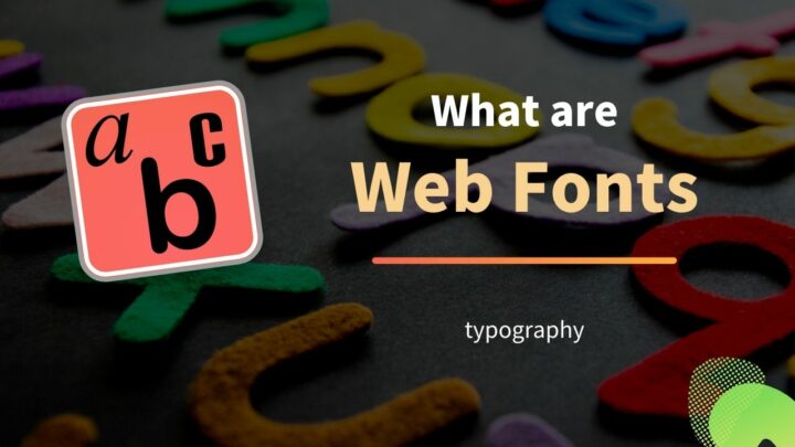 What is a Web Font? How Does it Work?