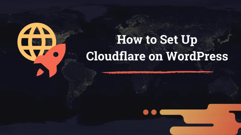 How to Set up Cloudflare on WordPress